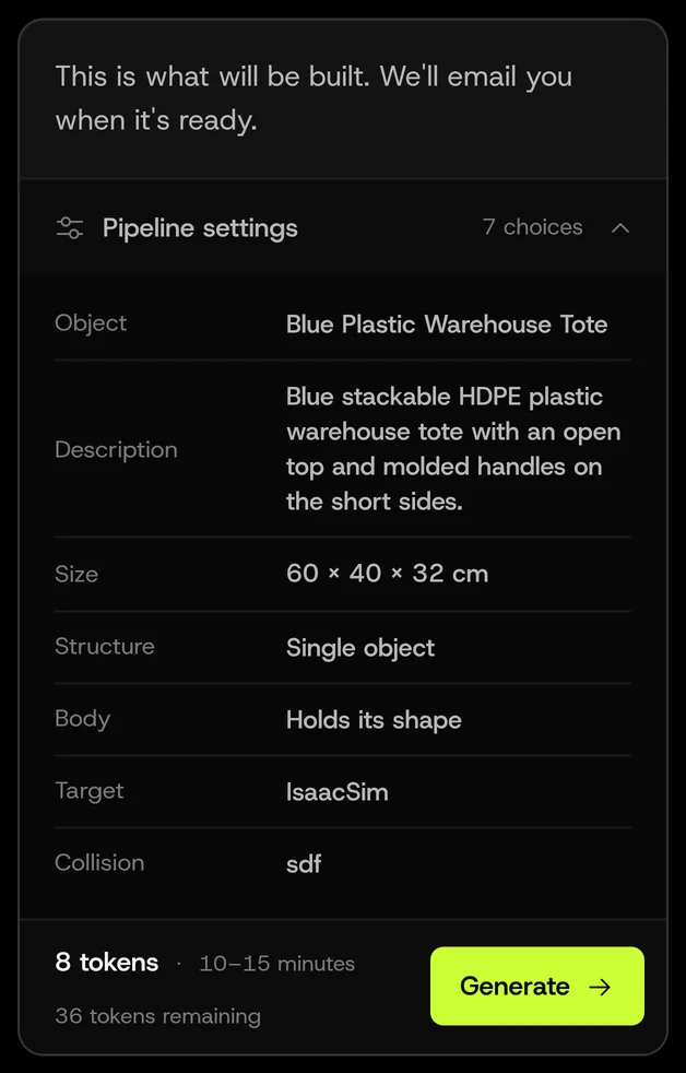 The confirmation card. Expand Pipeline settings to check size, structure, simulator, and collision before you generate.